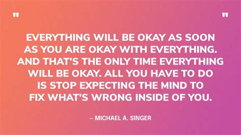 39 Best 'Everything Will Be OK' Quotes on Hope .